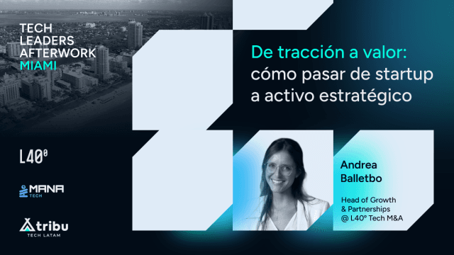 De tracción a valor: cómo pasar de startup a activo estratégico